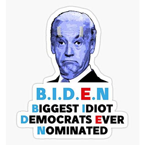 Biggest Idiot Democrats Ever nominated - 스티커 그래픽 - 오토, 벽면, 노트북, 셀, 트럭 스티커 윈도우, 자동차, 트럭