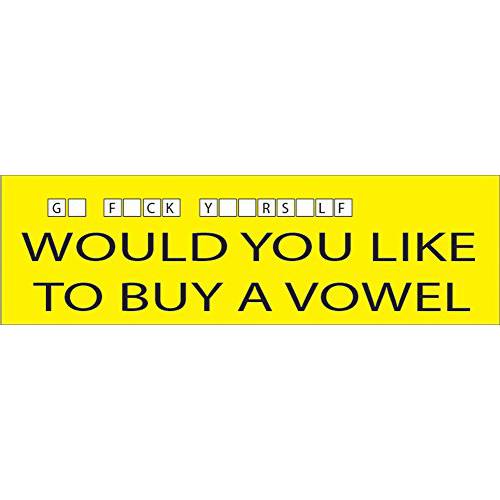 로그 강 전술 10in x 3in 라지 Funny 오토 데칼 범퍼 스티커 Would You Like A Vowel 고 F 당신자신 (Vowel)