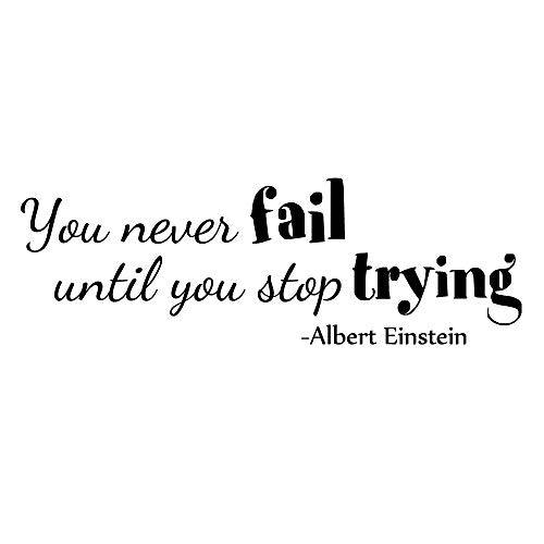 You Never Fail Until You 스탑 Trying by Albert Einstein 아름다운 단어 벽면 데칼,도안 문구,인용구 벽면 스티커 Positive 벽면 단어 아트 각인 장식,데코