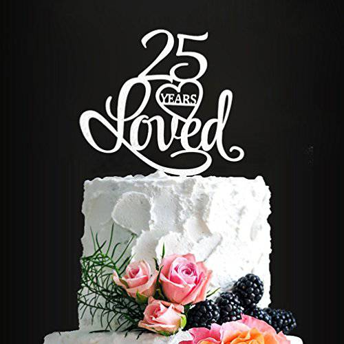 Silver Acrylic 25 Years Loved Birthday Cake Topper, 25th Birthday Party Decorations, 25th Wedding Anniversary Year Cake Topper (Silver Loved)