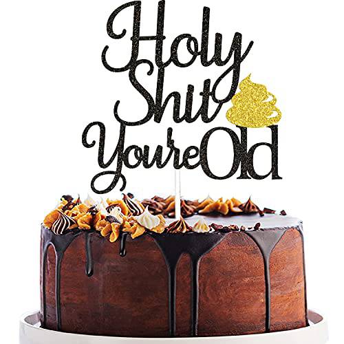 KEWWRET Holy Shit You’re Old Cake Topper, Happy Birthday Cake Decor, Old AF, Funny 30th 40th 50th 60th 70th 80th 90th Birthday Party Decoration (Gold and Black)