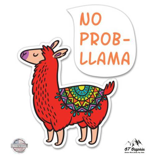 No Probllama Graphic Cute Llama - Vinyl 스티커 방수 데칼,스티커